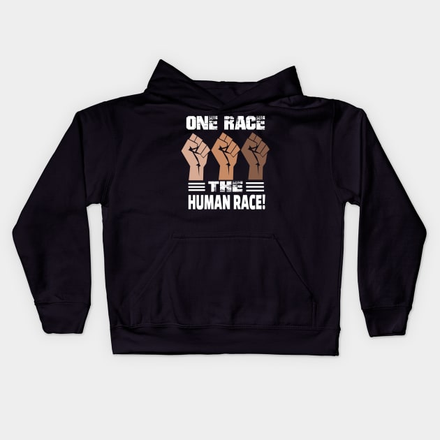 one race the human race..community equal rights.. Kids Hoodie by DODG99